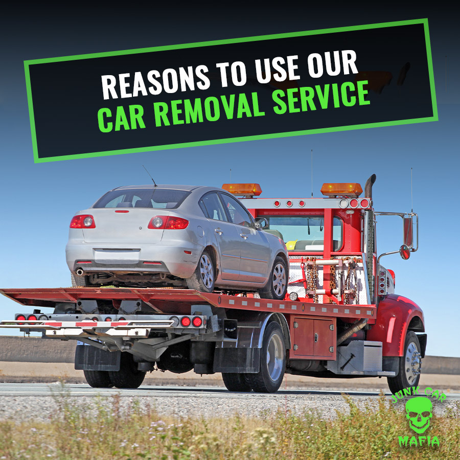 Reasons to Use Our Car Removal Service
